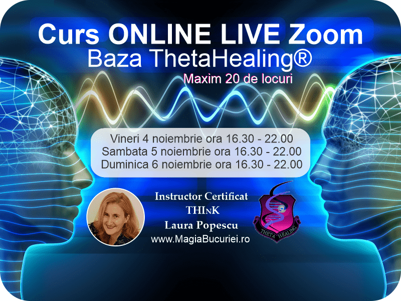 Curs Theta Healing® Baza – ONLINE Live Zoom